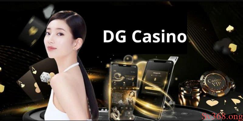 Ưu và nhược điểm của sảnh DG Casino hiện nay