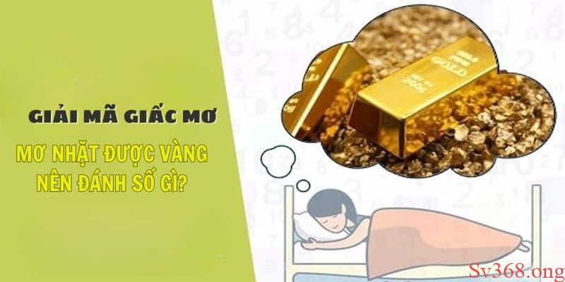 mơ nhặt được vàng